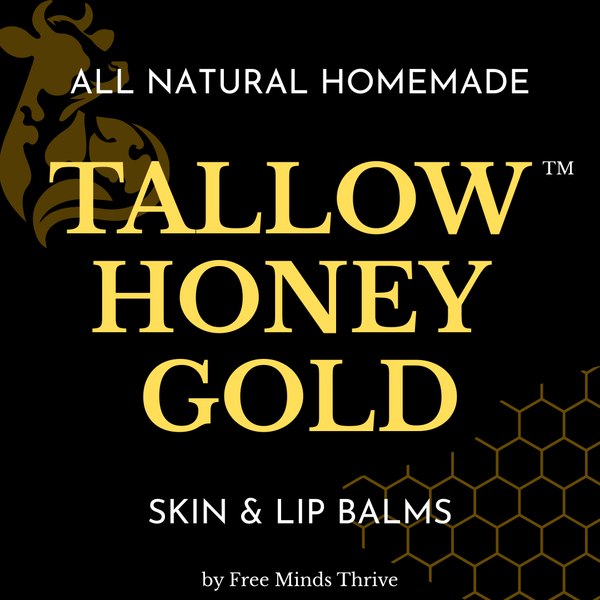 Tallow Honey Gold (by Free Minds Thrive)